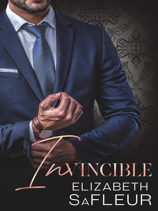 Title details for Invincible by Elizabeth SaFleur - Wait list